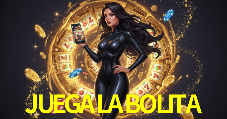JUEGALABOLITA mobile gaming